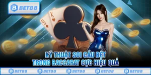 Soi Cầu Baccarat Mang Về Tỷ Lệ Chiến Thắng Dễ Dàng